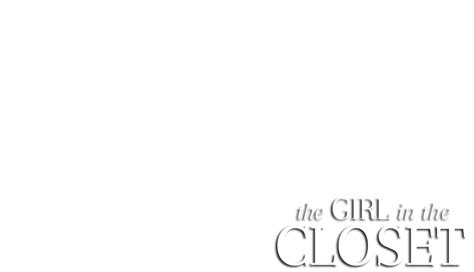 Interactives: The Girl in the Closet: Day 1 .